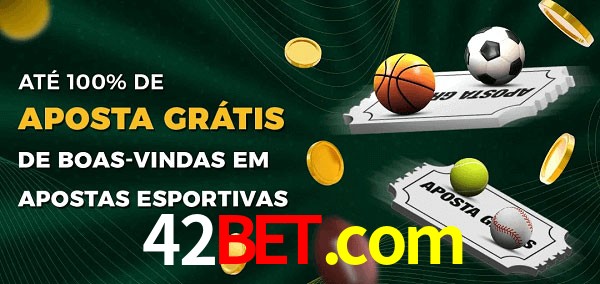 42bet.com Ate 100% de Aposta Gratis